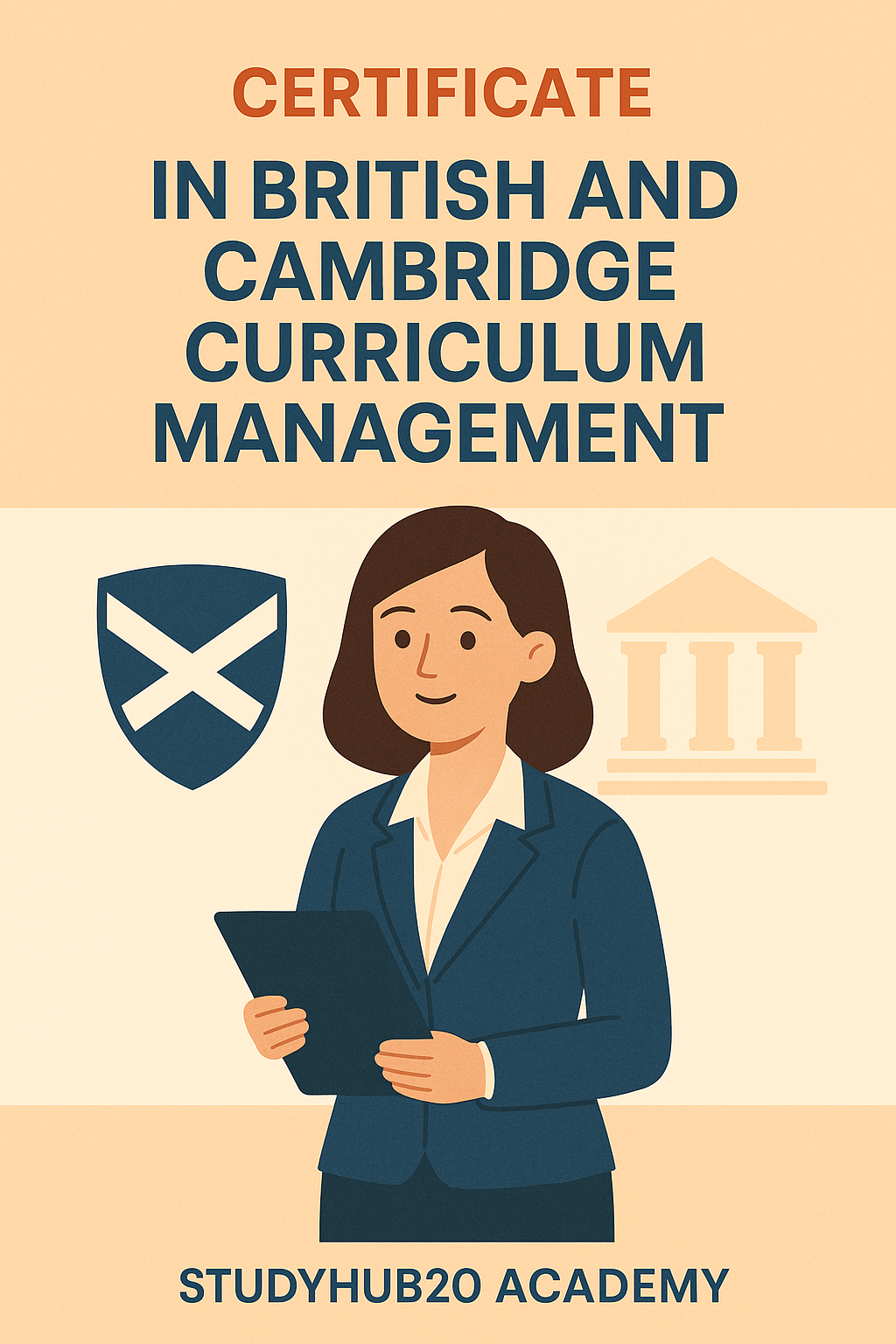 CERTIFICATE IN BRITISH AND CAMBRIDGE CURRICULUM MANAGEMENT 